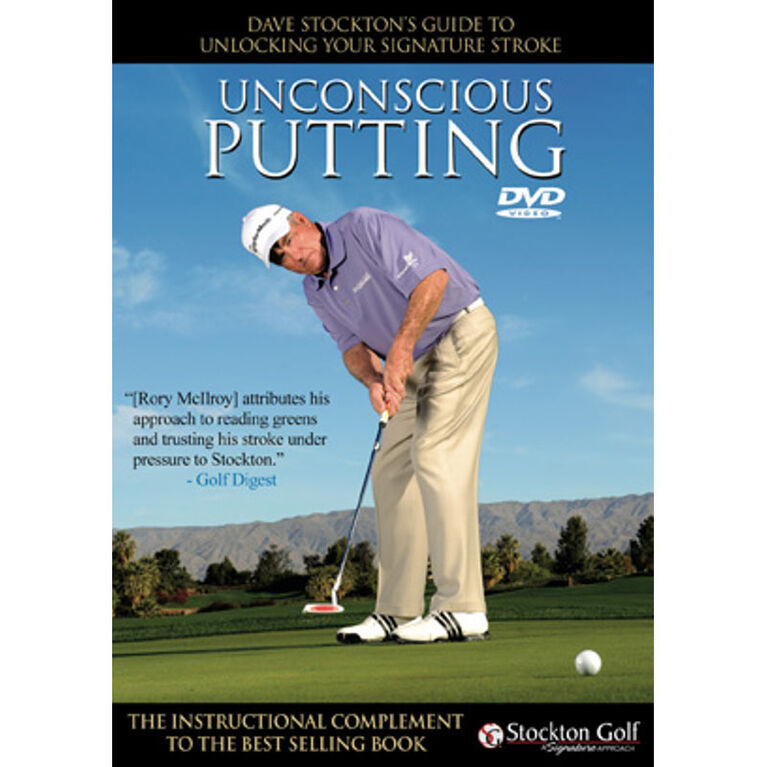 Unconscious Putting w/Dave Stockton DVD PGA TOUR Superstore
