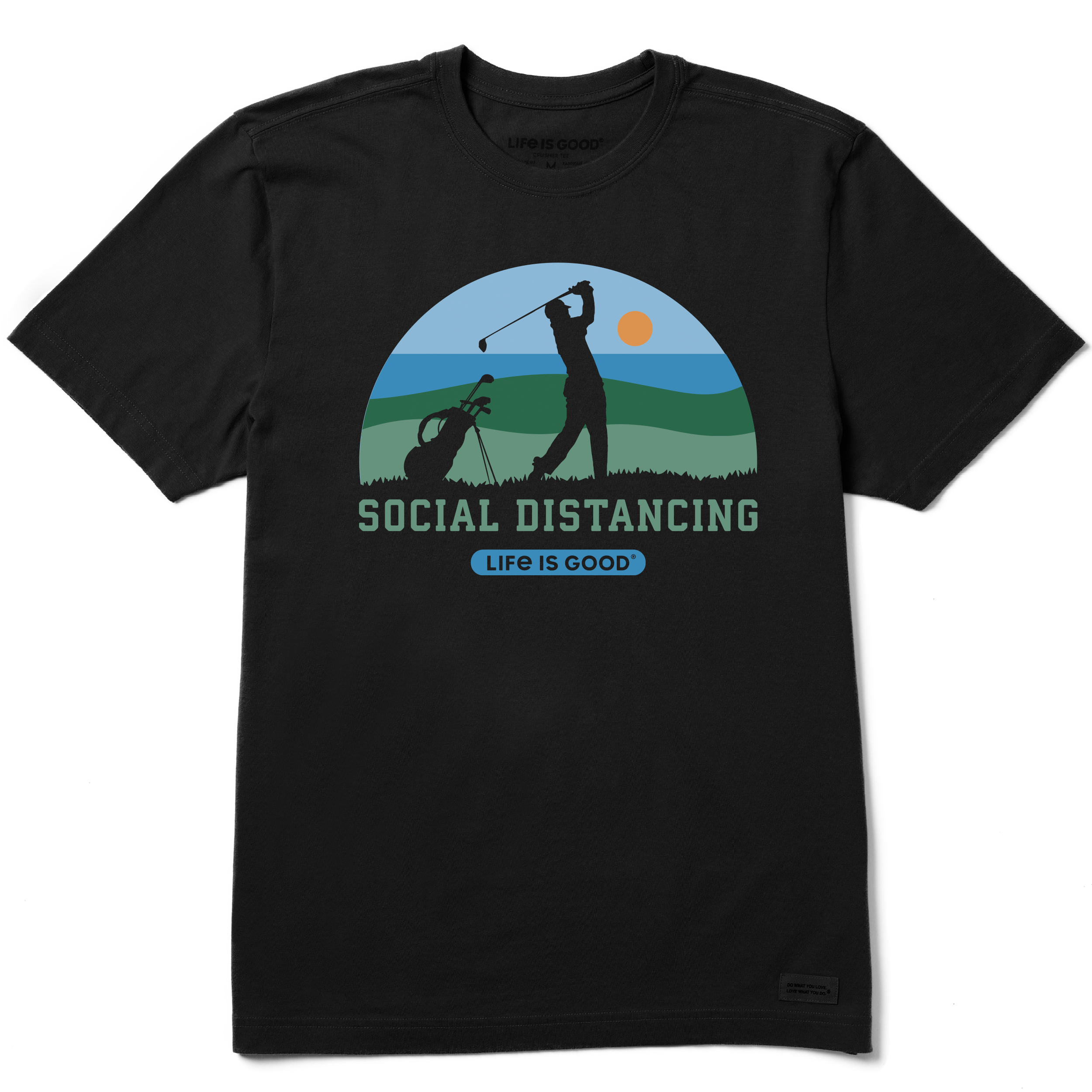 Life is good social distancing t shirt clearance